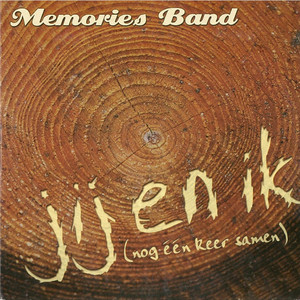 Memories Band - Jij en ik (Nog een keer samen)