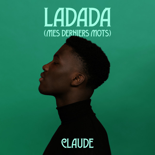 Claude - Ladada (Mon Dernier Mot) (JWSO)