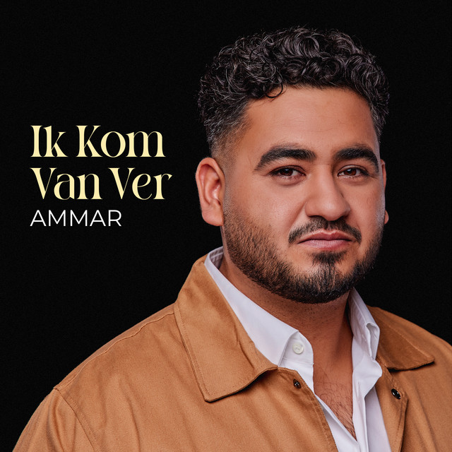 Ammar - Ik kom van ver