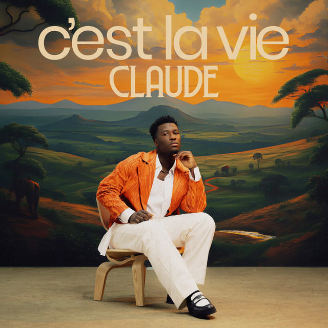 Claude - C'est La Vie