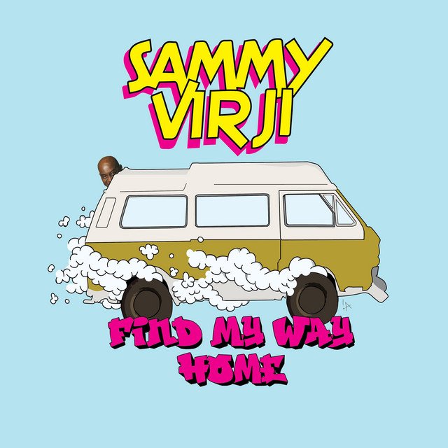 Sammy Virji - Find My Way Home