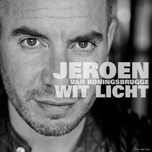 Jeroen Van Koningsbrugge - Wit Licht