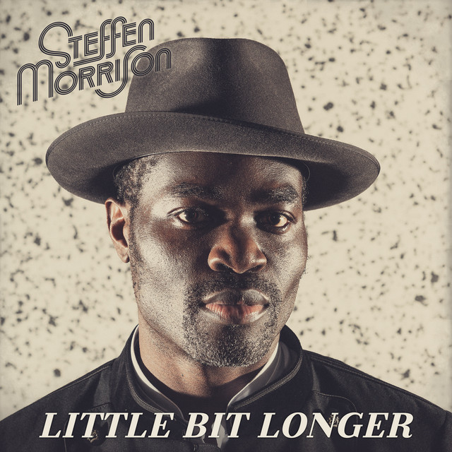 Steffen Morrison - Little Bit Longer
