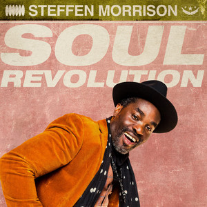 Steffen Morrison - Soul Revolution