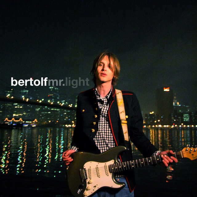 Bertolf - Mr Light