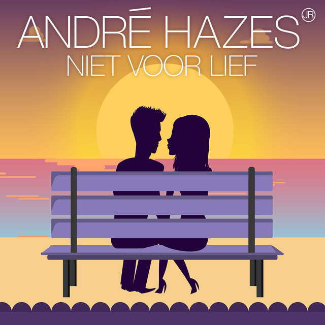 Andre Hazes Jr - Niet voor lief