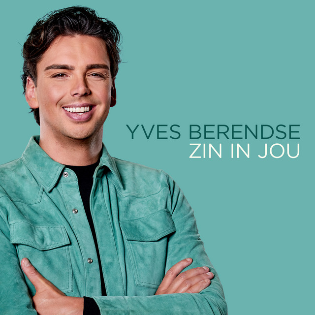 Yves Berendse - ZIN IN JOU