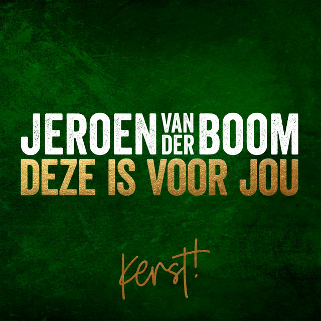 Jeroen Van Der Boom - Deze Is Voor Jou