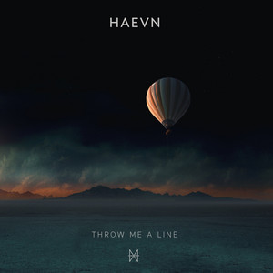 Haevn - Throw Me a Line