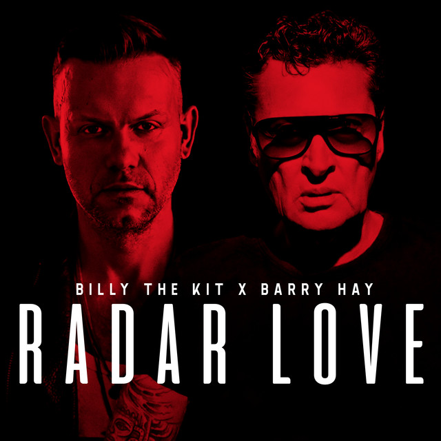 BILLY THE KIT & BARRY HAY - RADAR LOVE