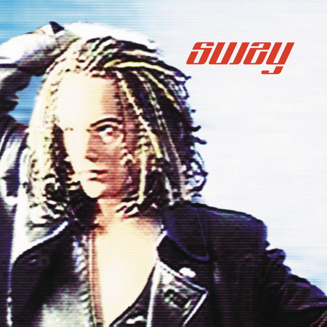 Sway - Yum Yum Gimme Some