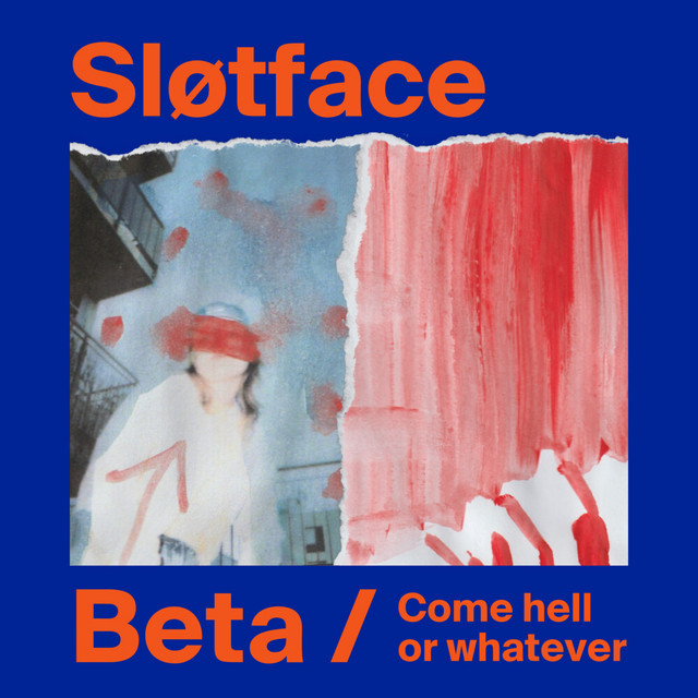 SLOTFACE - Come hell or whatever