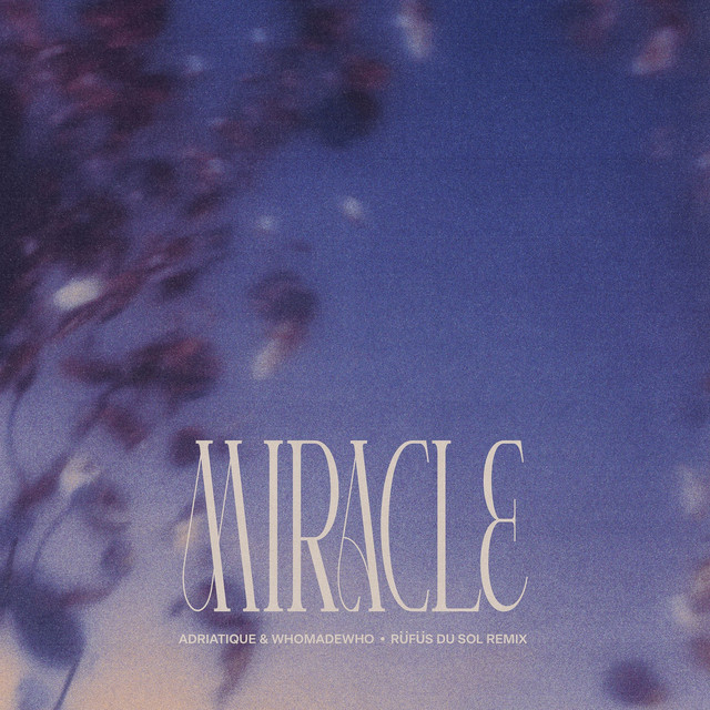 Adriatique - Miracle