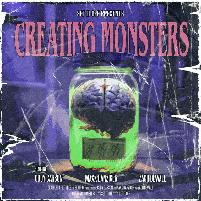 Set It Off - Creating Monsters