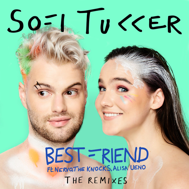 Sofi Tukker - Best Friend