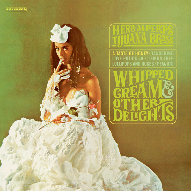 Herb Alpert & The Tijuana Brass - Lollipops and roses