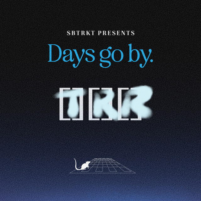 Sbtrkt - Days Go By Feat. Toro Y Moi
