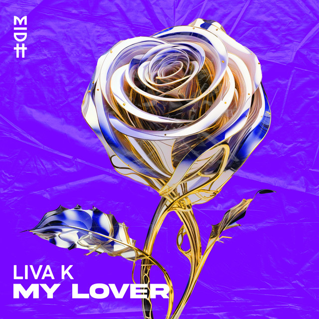 Liva K - My Lover