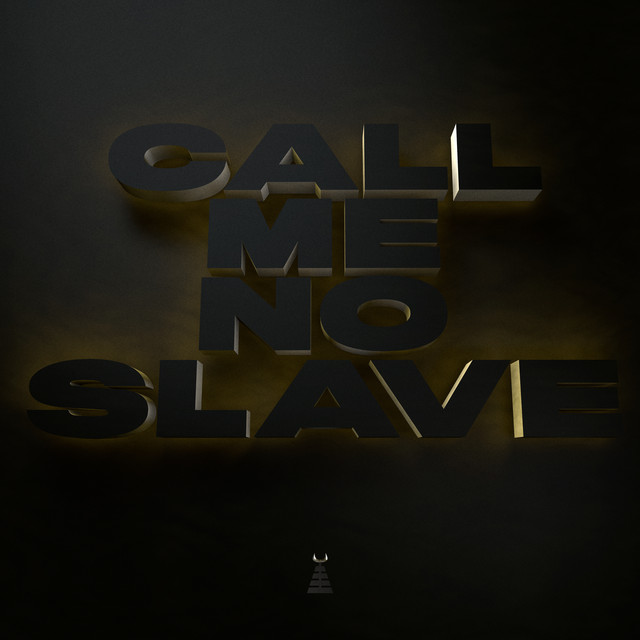 Badness & Scratcha DVA - Call Me No Slave