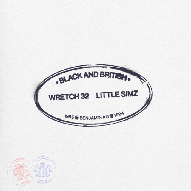 Wretch 32 - Black & British (feat. Little Simz & Benjamin Ad)