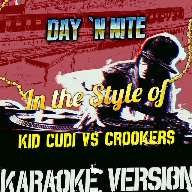 Kid Cudi Vs Crookers - Day 'n Nite