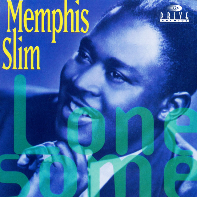 Memphis Slim - Lonesome