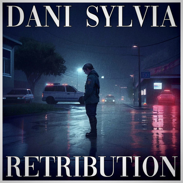 Dani Sylvia - Retribution