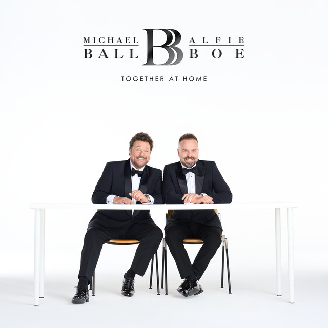 Michael Ball & Alfie Boe - Up Where We Belong