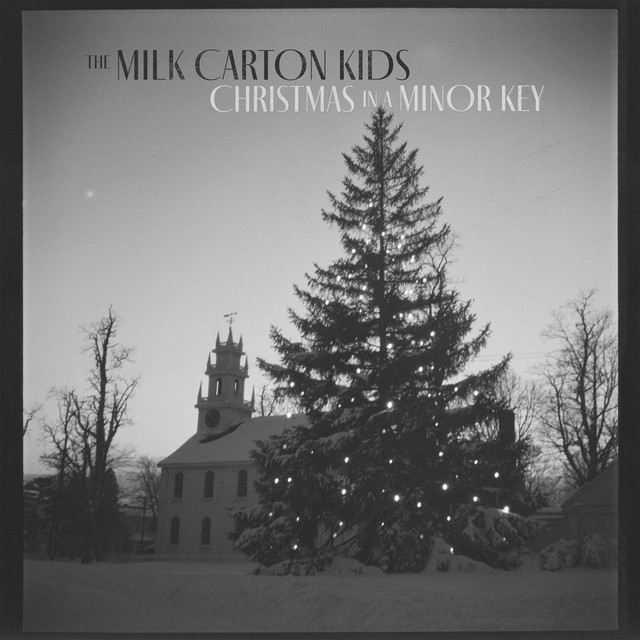 The Milk Carton Kids - The First Noel