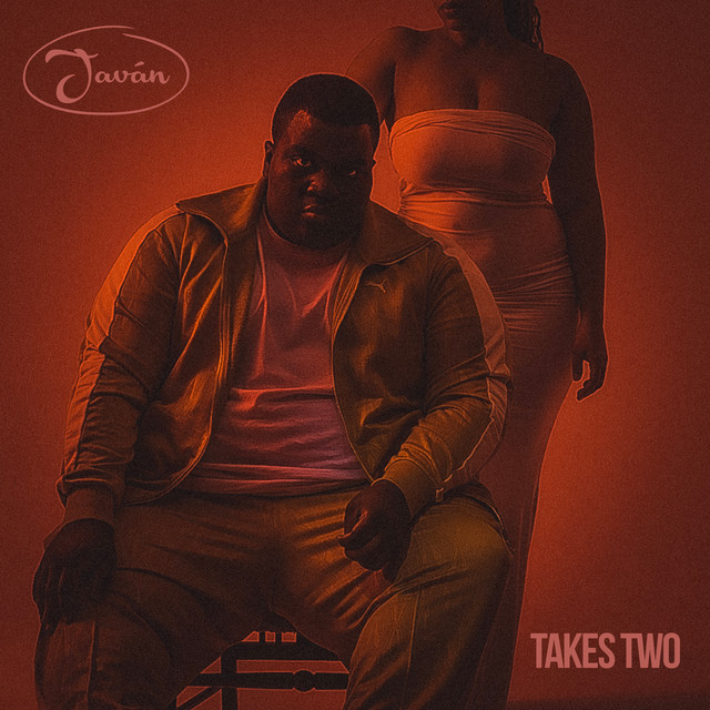 JAVAN - Takes Two