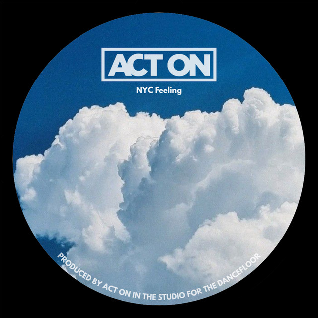 Act On - NYC Feeling