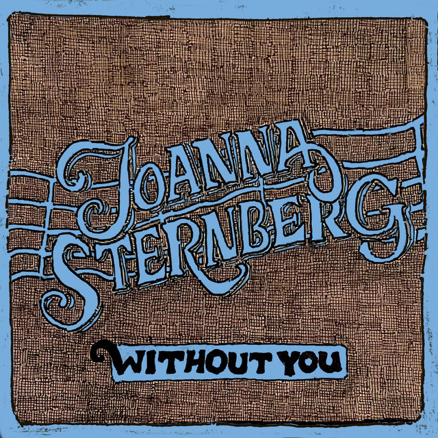 Joanna Sternberg - Without You