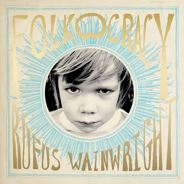 Rufus Wainwright - Hush little baby