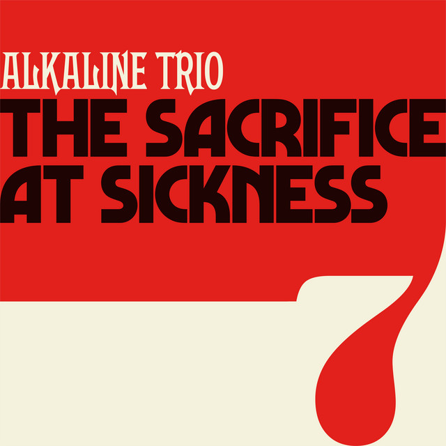 Alkaline Trio - The Sacrifice