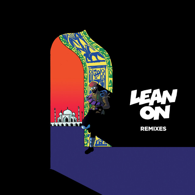 Lean On