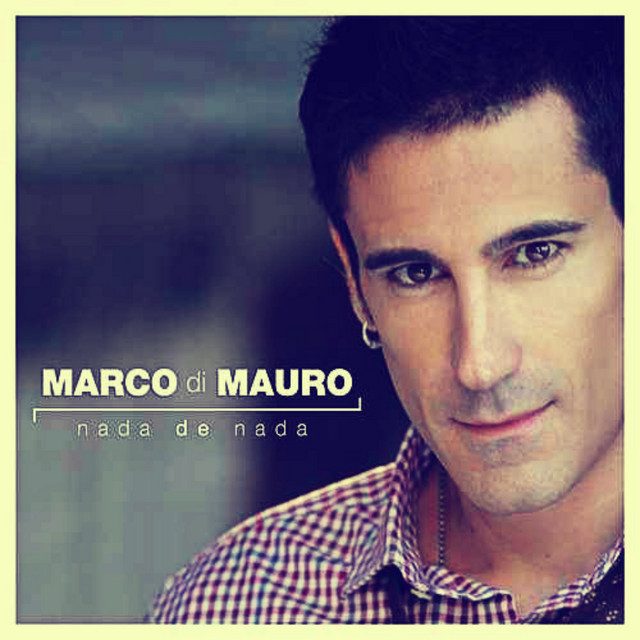 Marco Di Mauro - Nada de Nada