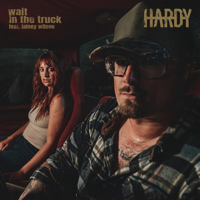 Hardy - wait in the truck (feat. Lainey Wilson)