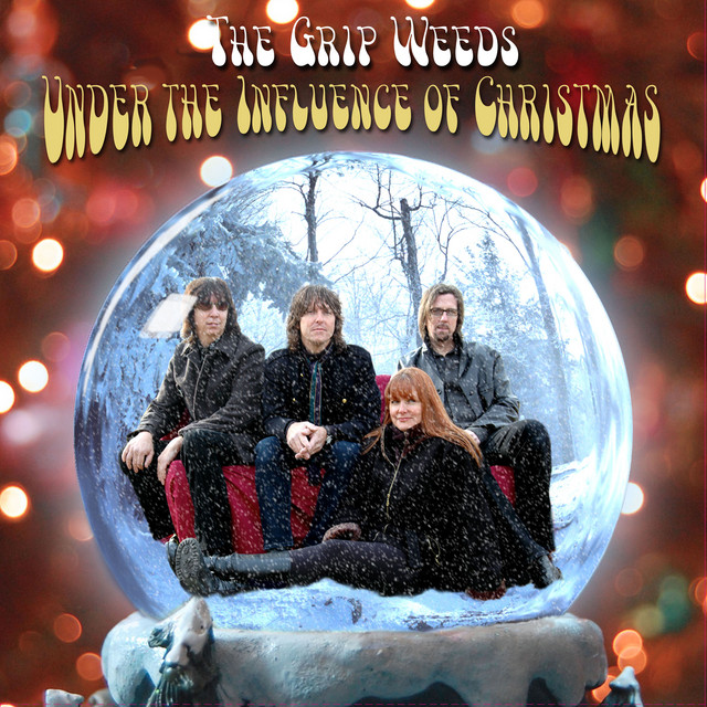 Grip Weeds - Christmas, bring us