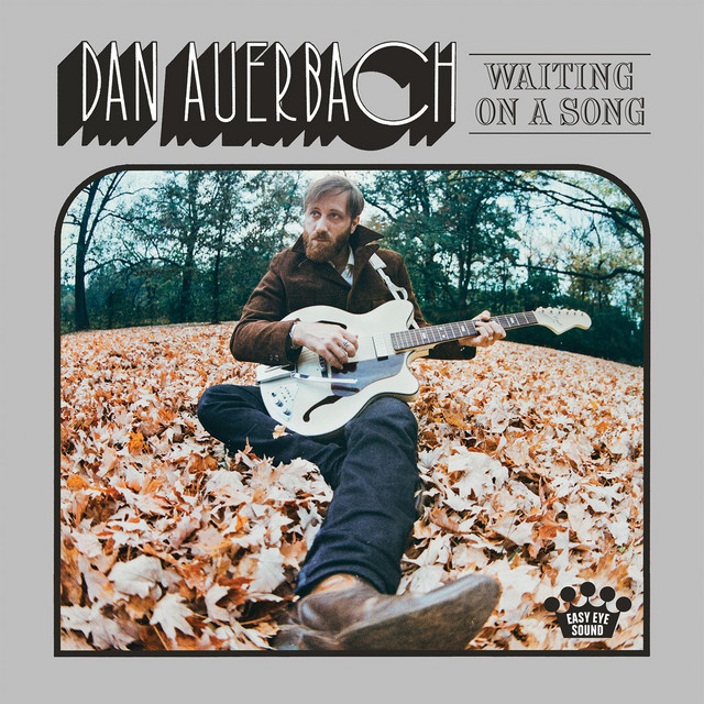 Dan Auerbach - Stand By My Girl