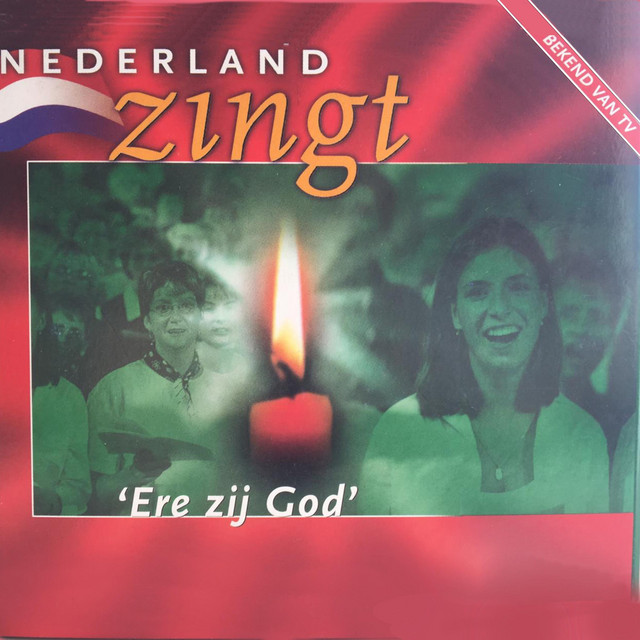 EO Nederland Zingt - Ere zij God