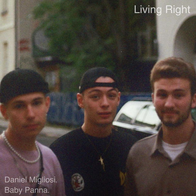 Daniel Migliosi - Living Right