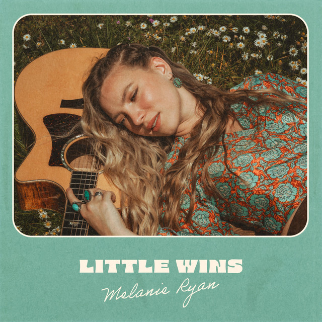 Melanie Ryan - Little wins