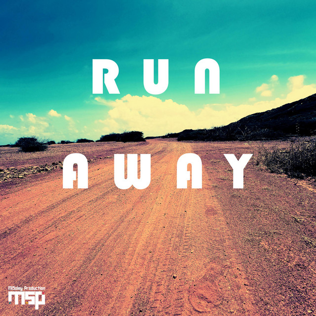 MiSolEy - Run Away