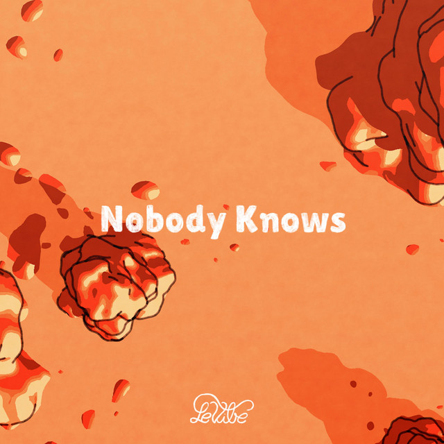 Le Vibe - Nobody Knows