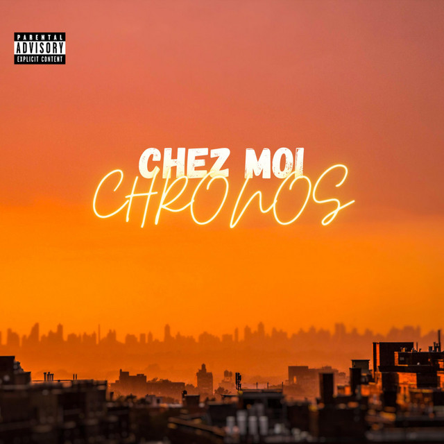 Chronos Music - Chez Moi