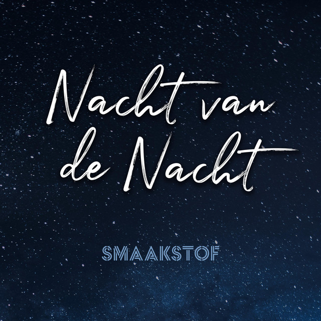 Smaakstof - Nacht van de Nacht