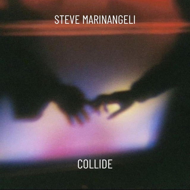 Steve Marinangeli - Collide
