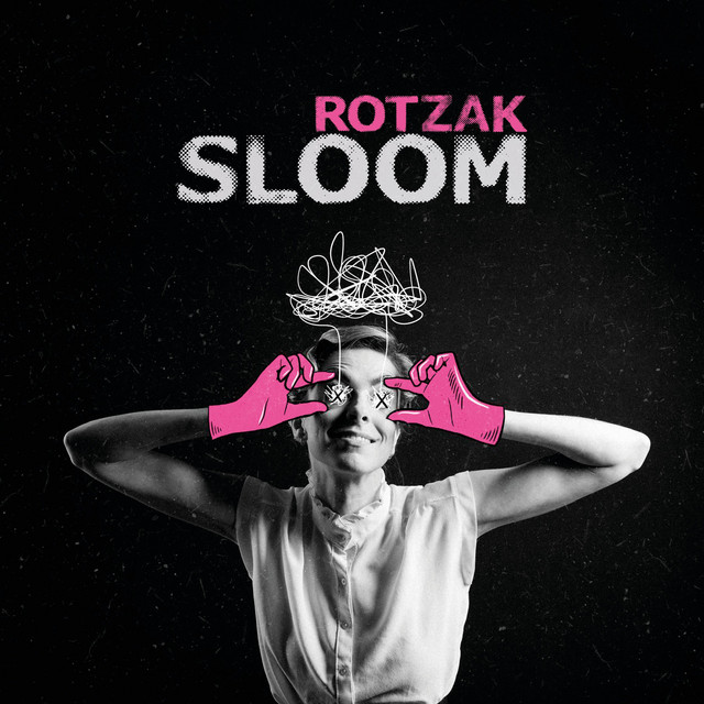 ROTZAK - Sloom