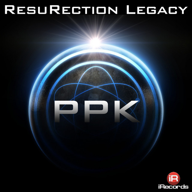 Ppk - Ressurection