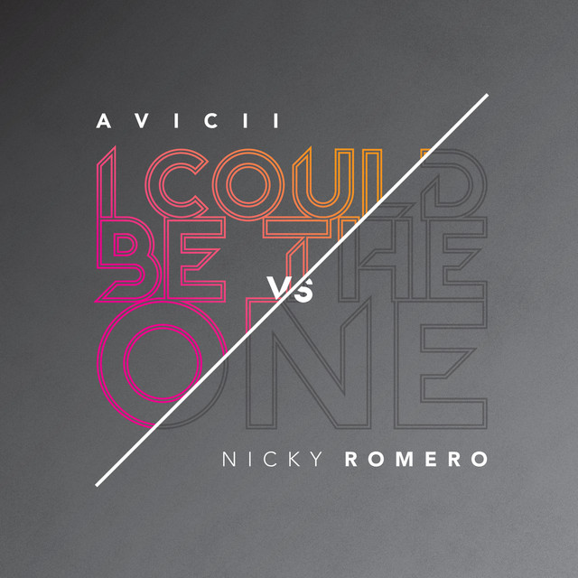 Nicky Romero - I COULD BE THE ONE